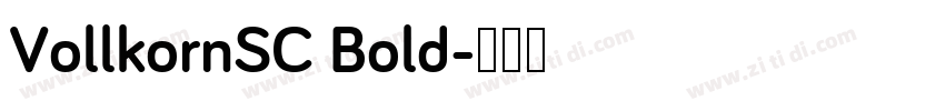 VollkornSC Bold字体转换